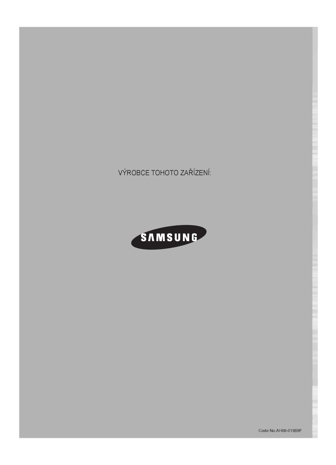 Samsung HT-AS720SR/EDC, AV-R720R/XEO manual Výrobce Tohoto Zařízení 