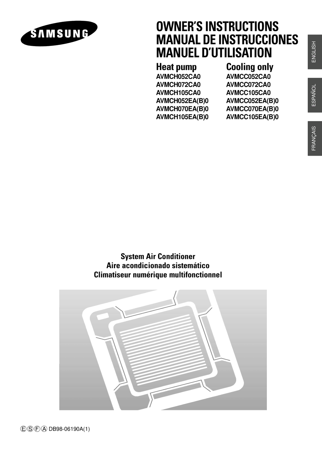 Samsung AVMCC070EA(B)0, AVMCC105EA(B)0, AVMCH070EA(B)0 manuel dutilisation Manual DE Instrucciones Manuel D’UTILISATION 