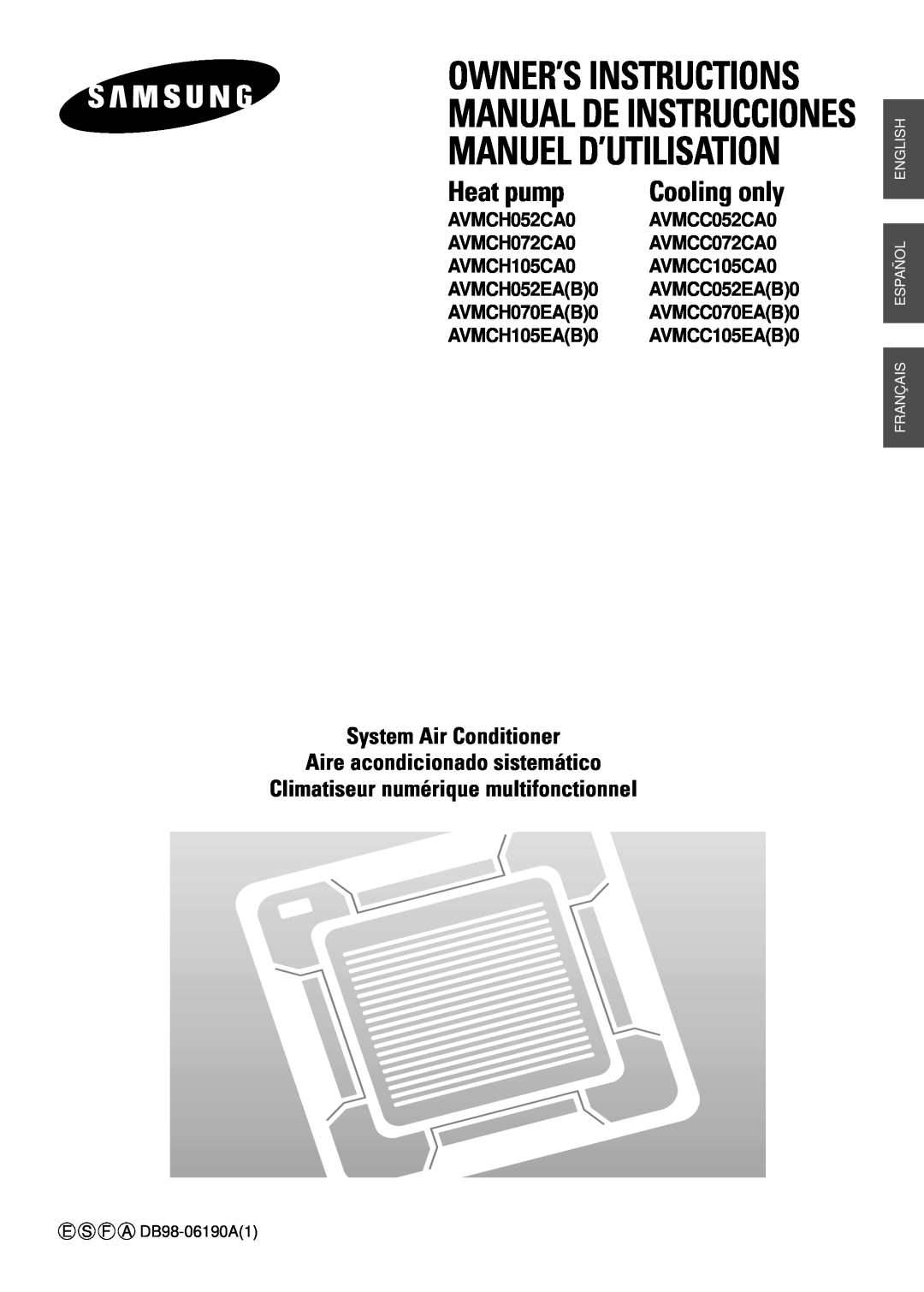 Samsung AVMCC070EA(B)0 manuel dutilisation System Air Conditioner, Aire acondicionado sistemático, Owner’S Instructions 