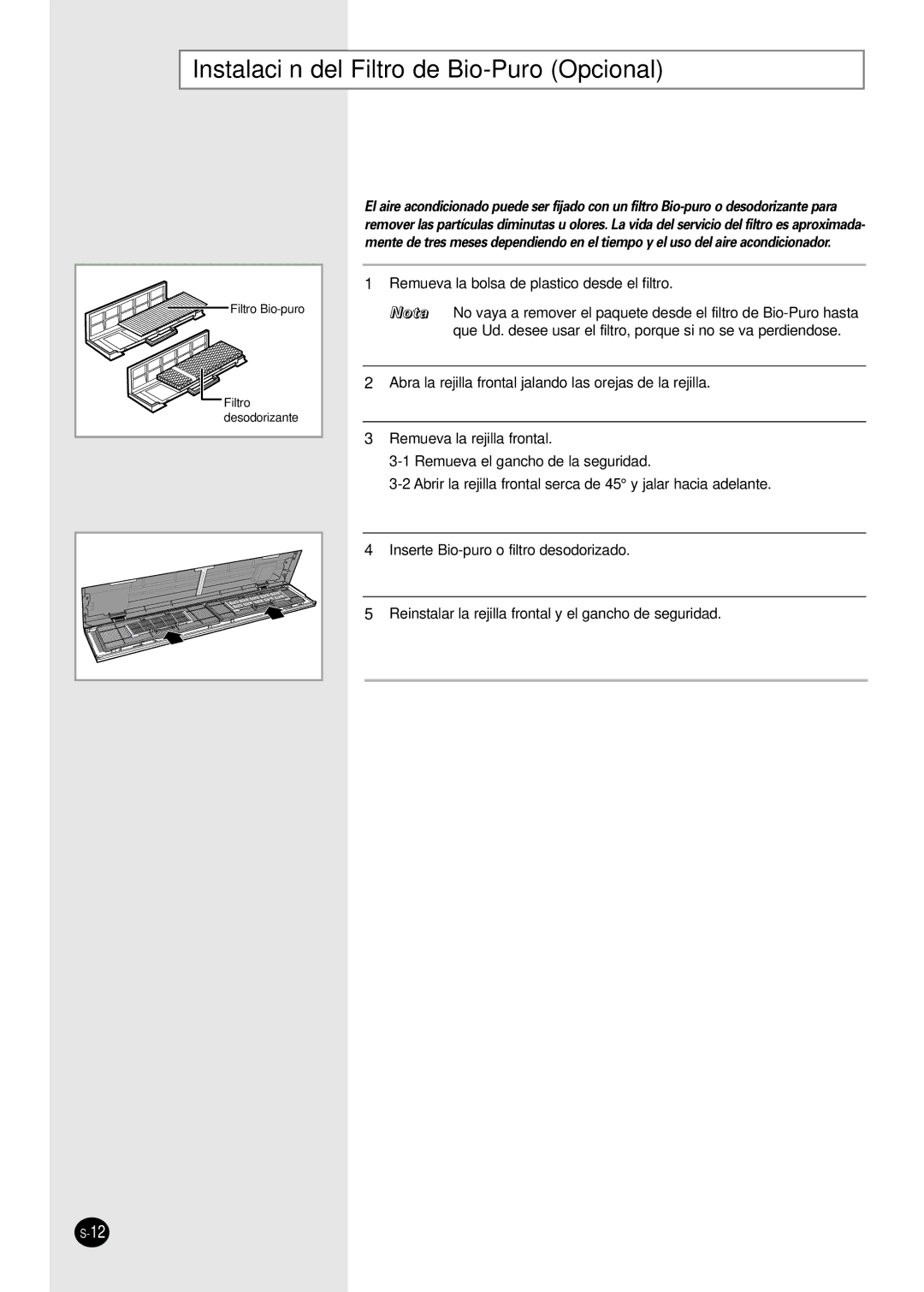 Samsung AVMKC020CA0, AVMKC040CA0 Instalación del Filtro de Bio-Puro Opcional, Filtro Bio-puro Filtro desodorizante 