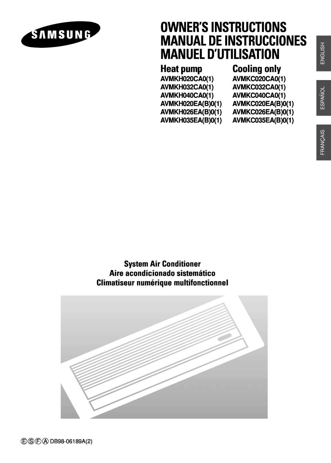 Samsung AVMKC040CA0 manuel dutilisation System Air Conditioner, Aire acondicionado sistemático, Owner’S Instructions 