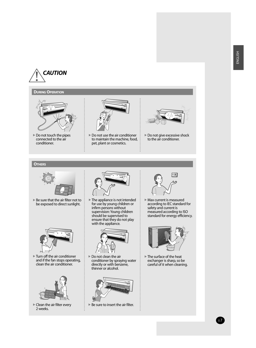 Samsung AVXC1**, AVMKH(C)**, AVMCH(C)**, CH(C)***EZM*, CH***EAV*  Do not touch the pipes connected to the air conditioner 