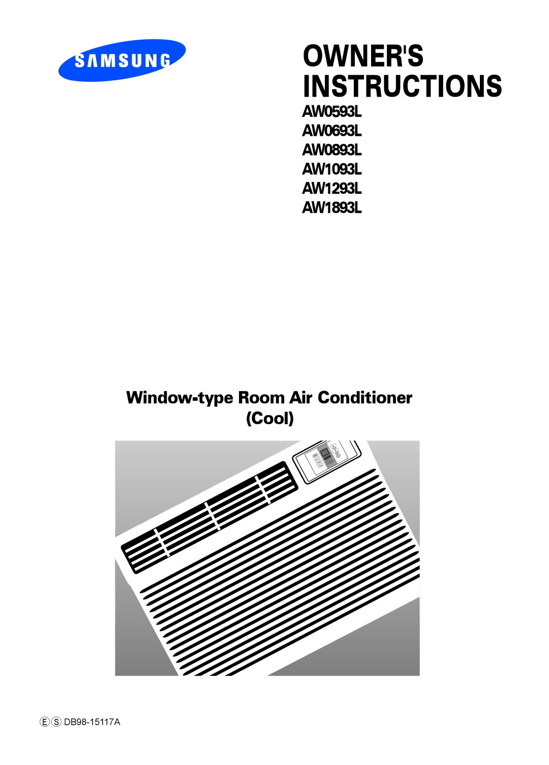 Samsung AW1893L, AW0693L, AW1293L, AW1093L, AW0893L, AW0593L manual Owners Instructions 