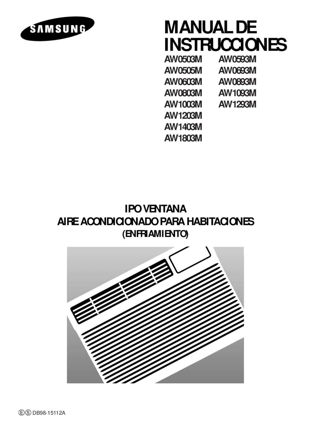 Samsung AW1203M, AW0693M, AW1403M, AW1803M, AW1293M, AW1093M, AW1003M, AW0893M, AW0803M, AW0593M manual Manual DE Instrucciones 