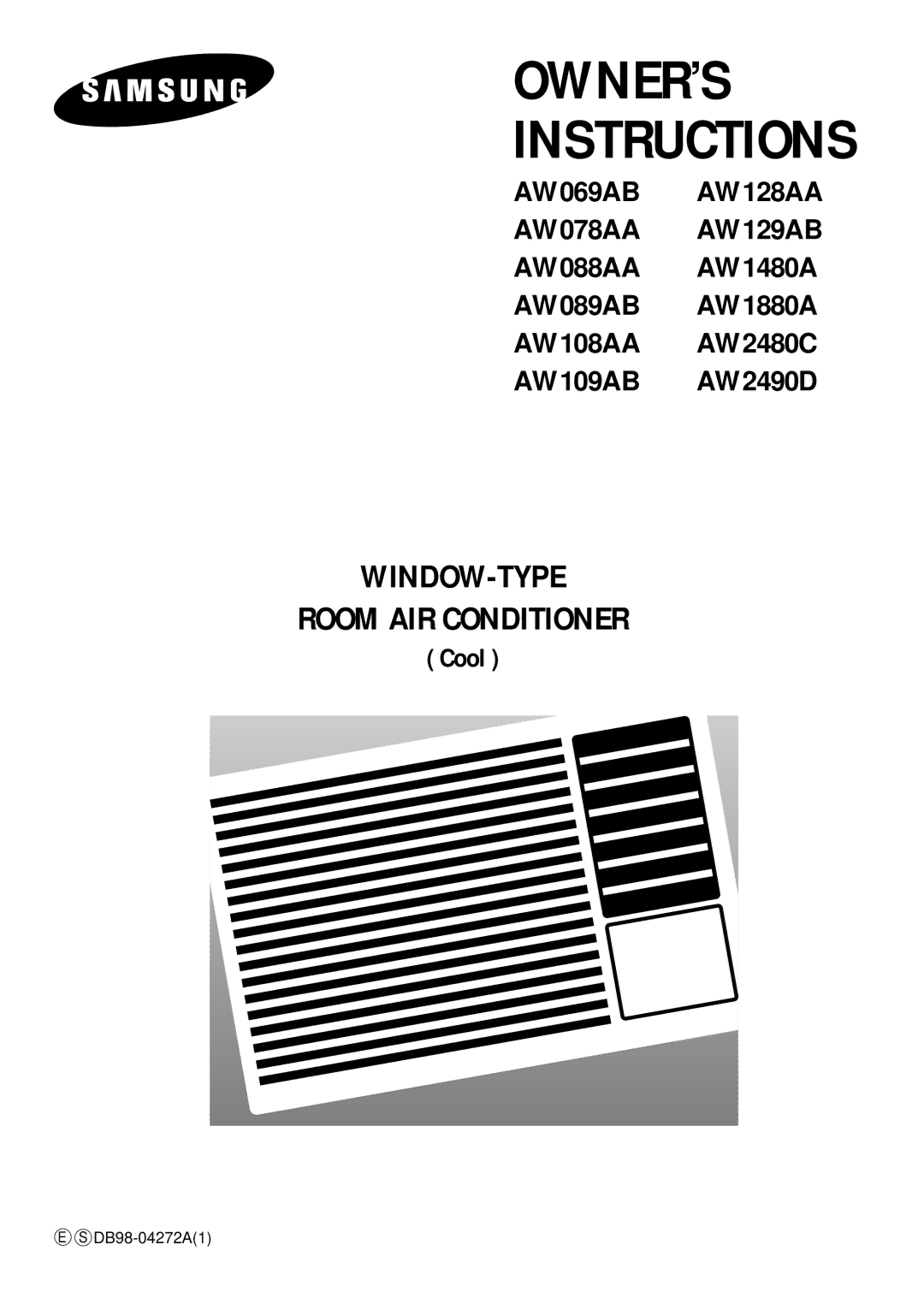 Samsung AW078AA, AW069AB, AW1880A, AW2480C, AW2490D, AW129AB, AW128AA, AW1480A, AW109AB, AW108AA manual OWNER’S Instructions 