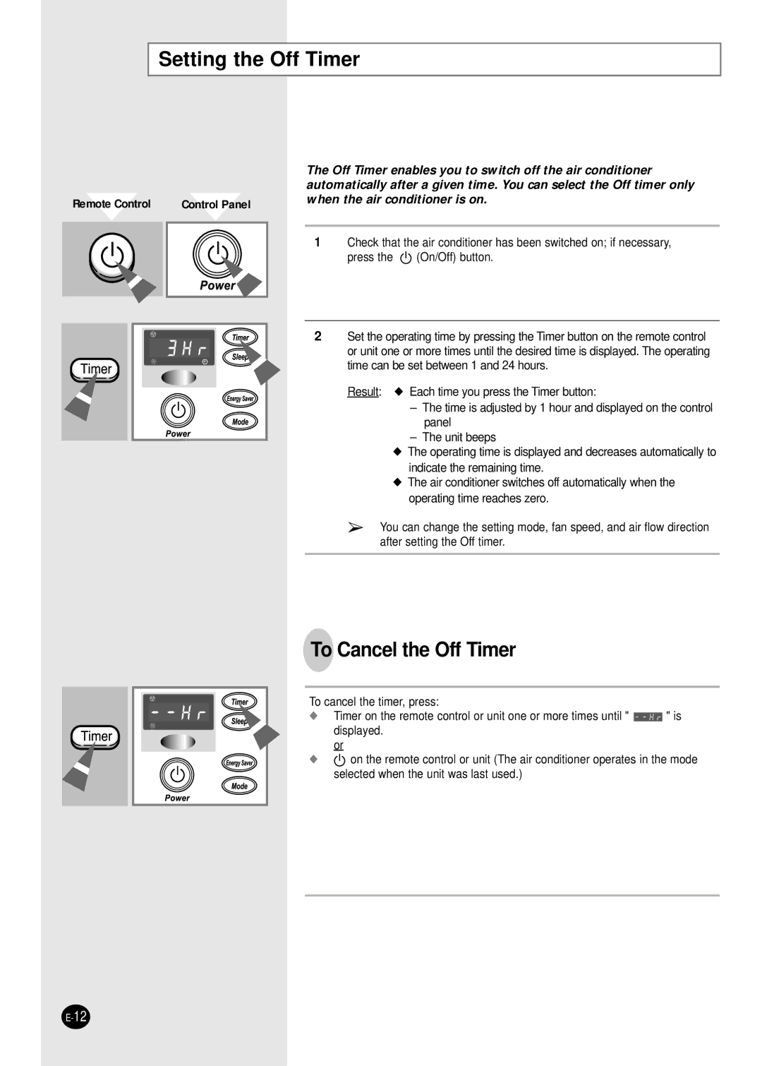 Samsung AW069AB, AW078AA, AW1880A, AW2480C, AW2490D, AW129AB, AW128AA, AW1480A Setting the Off Timer, To Cancel the Off Timer 