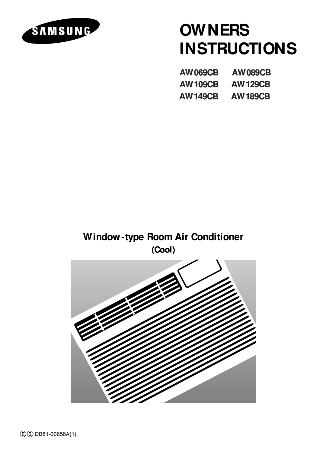 Samsung AW189CB, AW069CB, AW129CB, AW149CB manual Owner’S Instructions, Window-typeRoom Air Conditioner, Cool, 6 B81-00656A1 