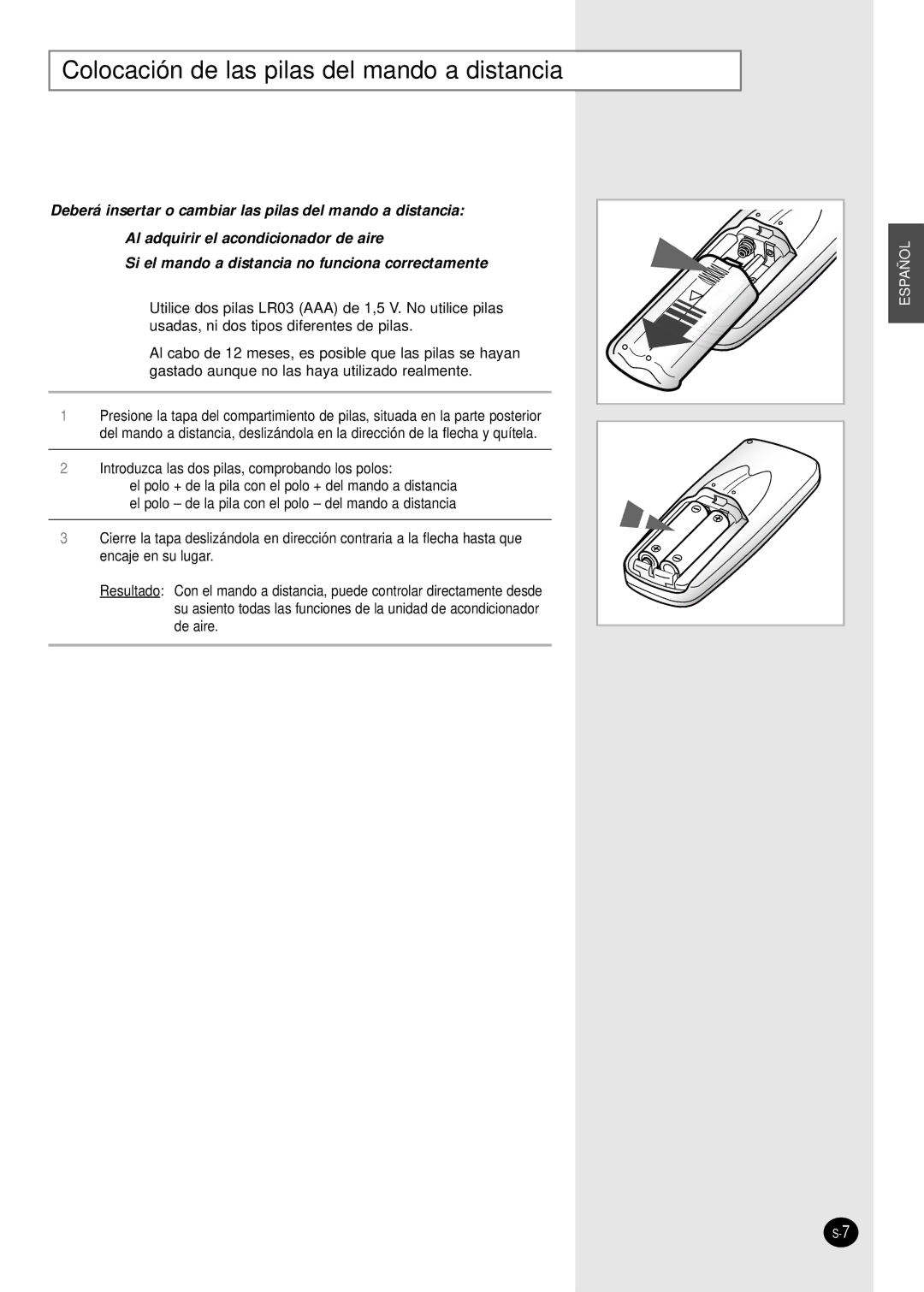 Samsung AWT19FAMBA/EA/EB Colocación de las pilas del mando a distancia, Gastado aunque no las haya utilizado realmente 