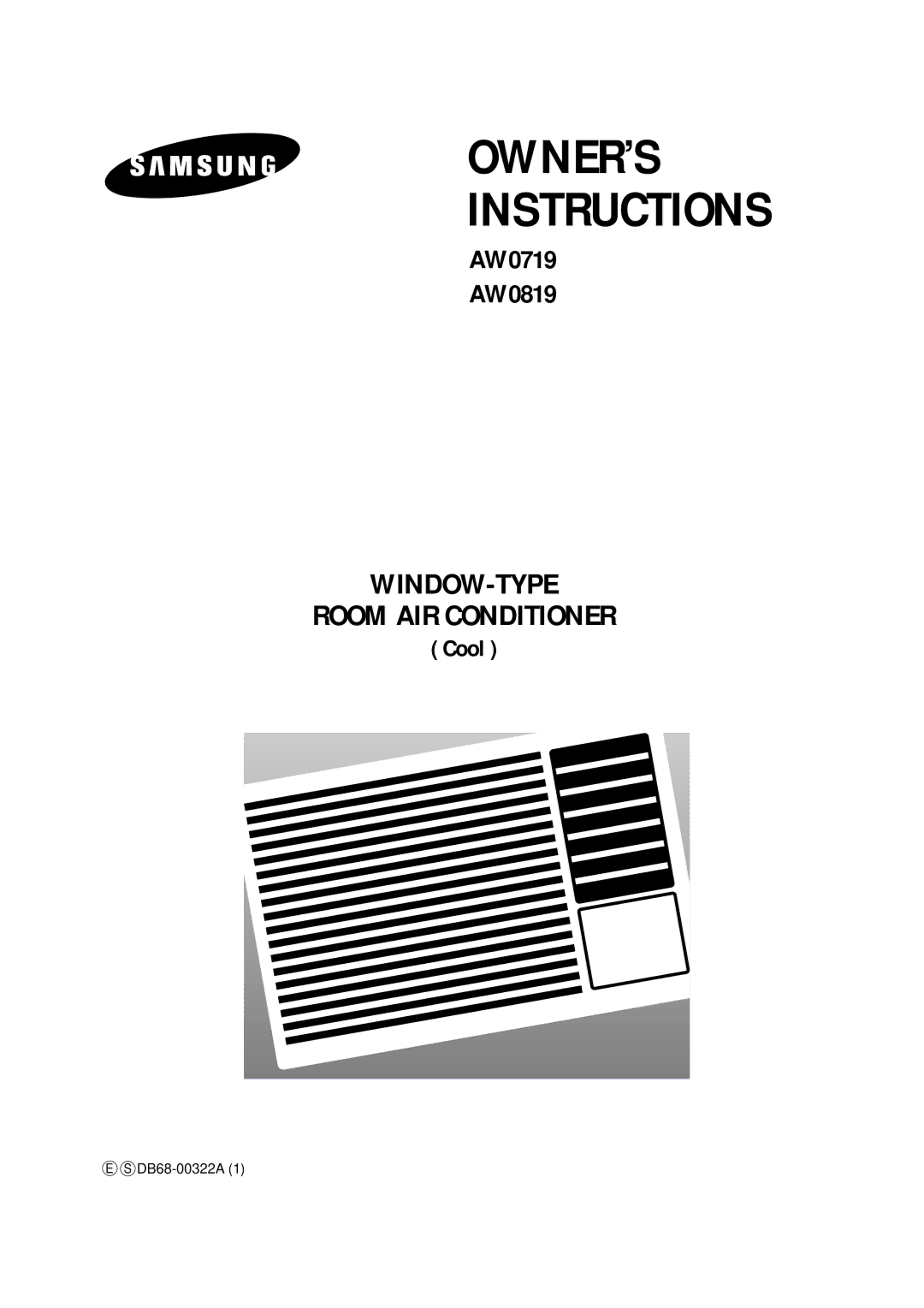 Samsung AW0819, AW0719 manual OWNER’S Instructions 