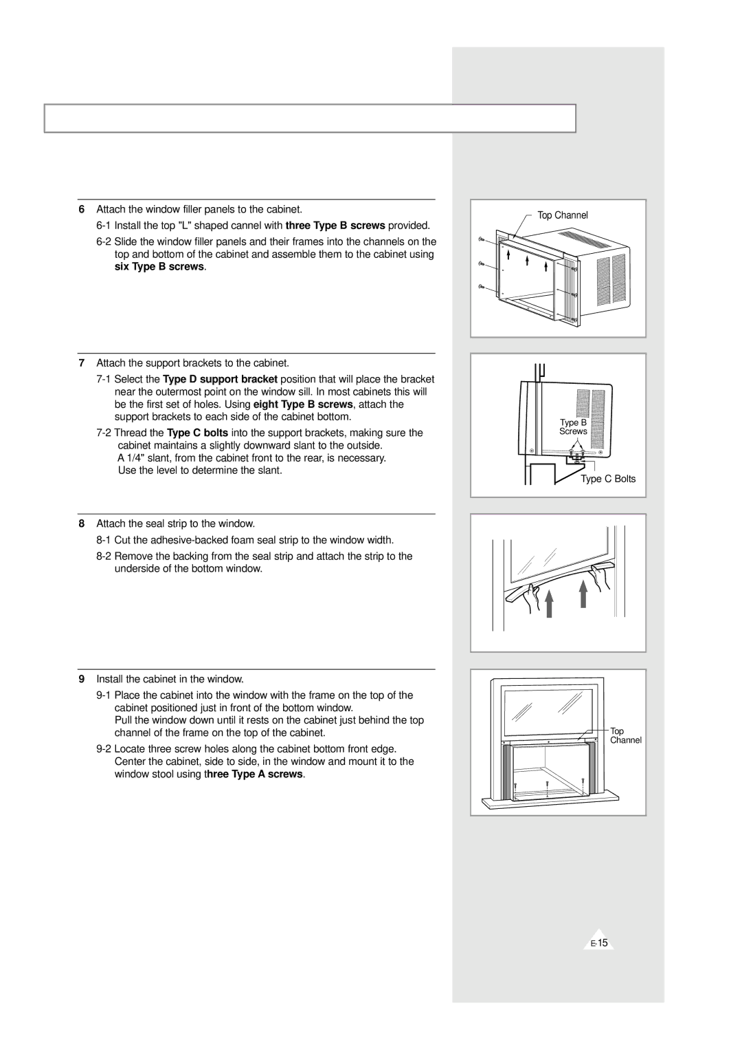 Samsung AW0819, AW0719 manual Attach the support brackets to the cabinet Select, Type C bolts 