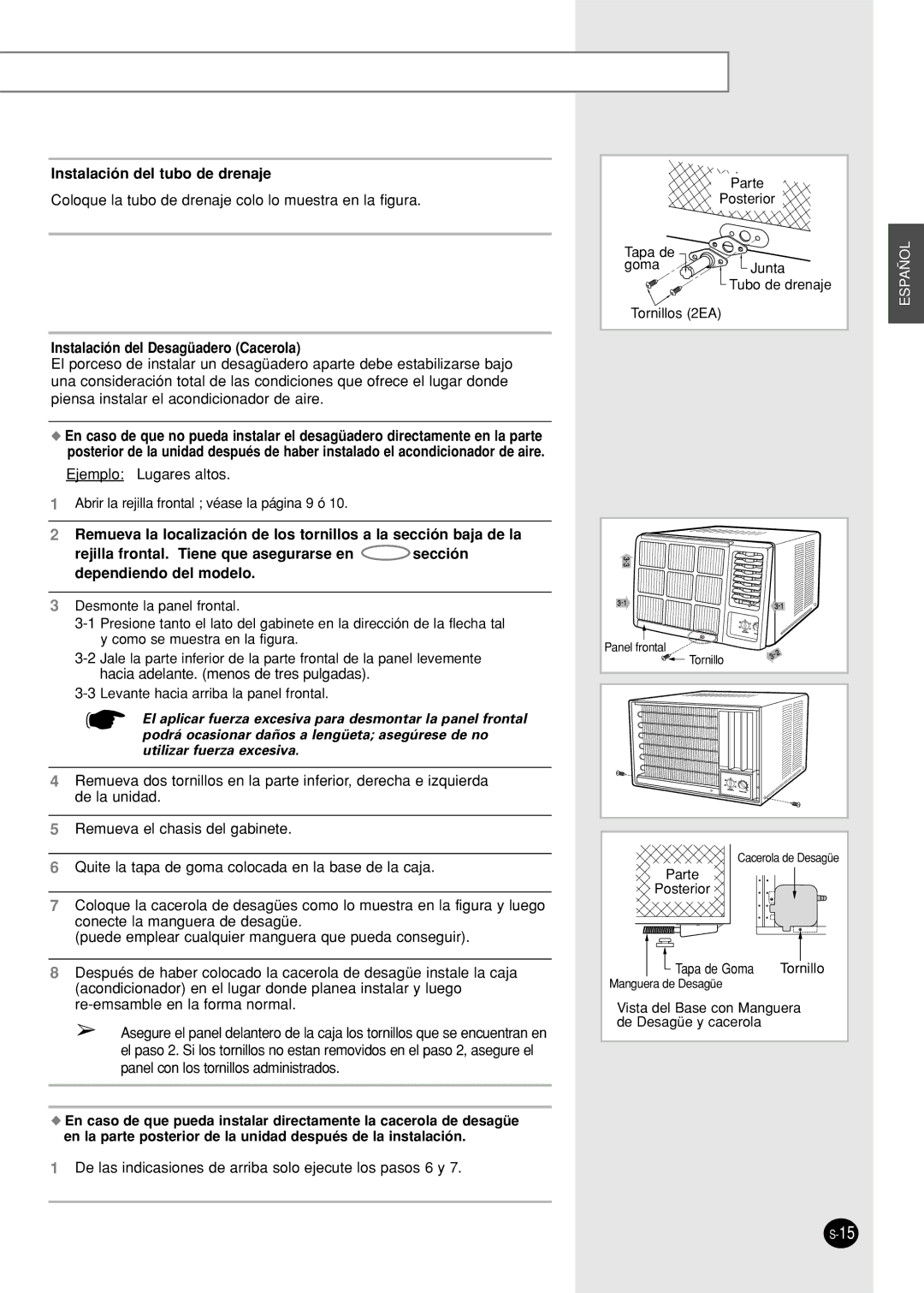 Samsung AW07F0(1)(3)NAA/AB/BA/BB/BC/CA/DA/DB/EA/EB/EC manuel dutilisation Instalación del tubo de drenaje 