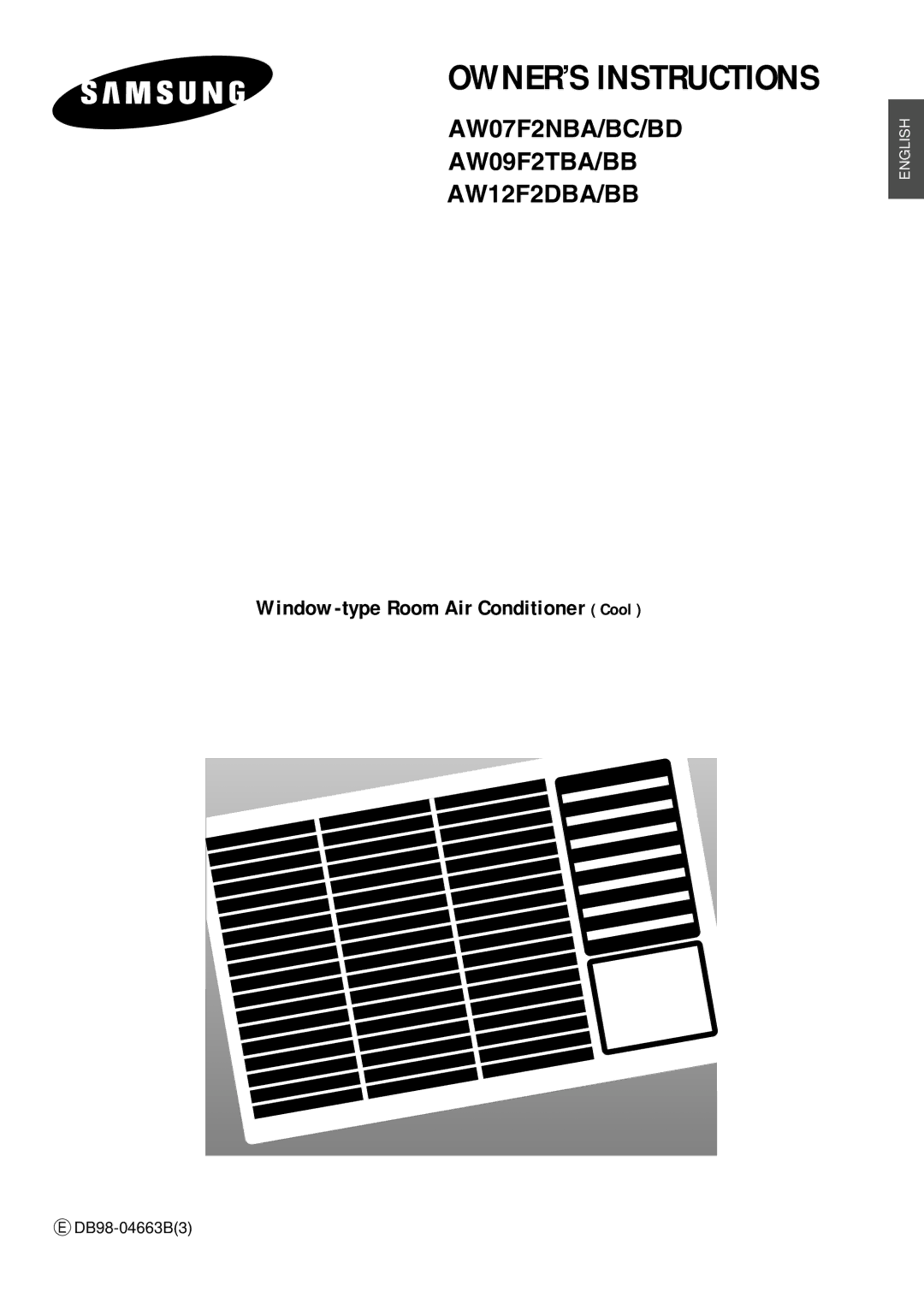 Samsung AW07F2NBC, AW07F2NBA, AW07F2NBD, AW12F2DBB, AW12F2DBA, AW09F2TBB, AW09F2TBA manual OWNER’S Instructions 