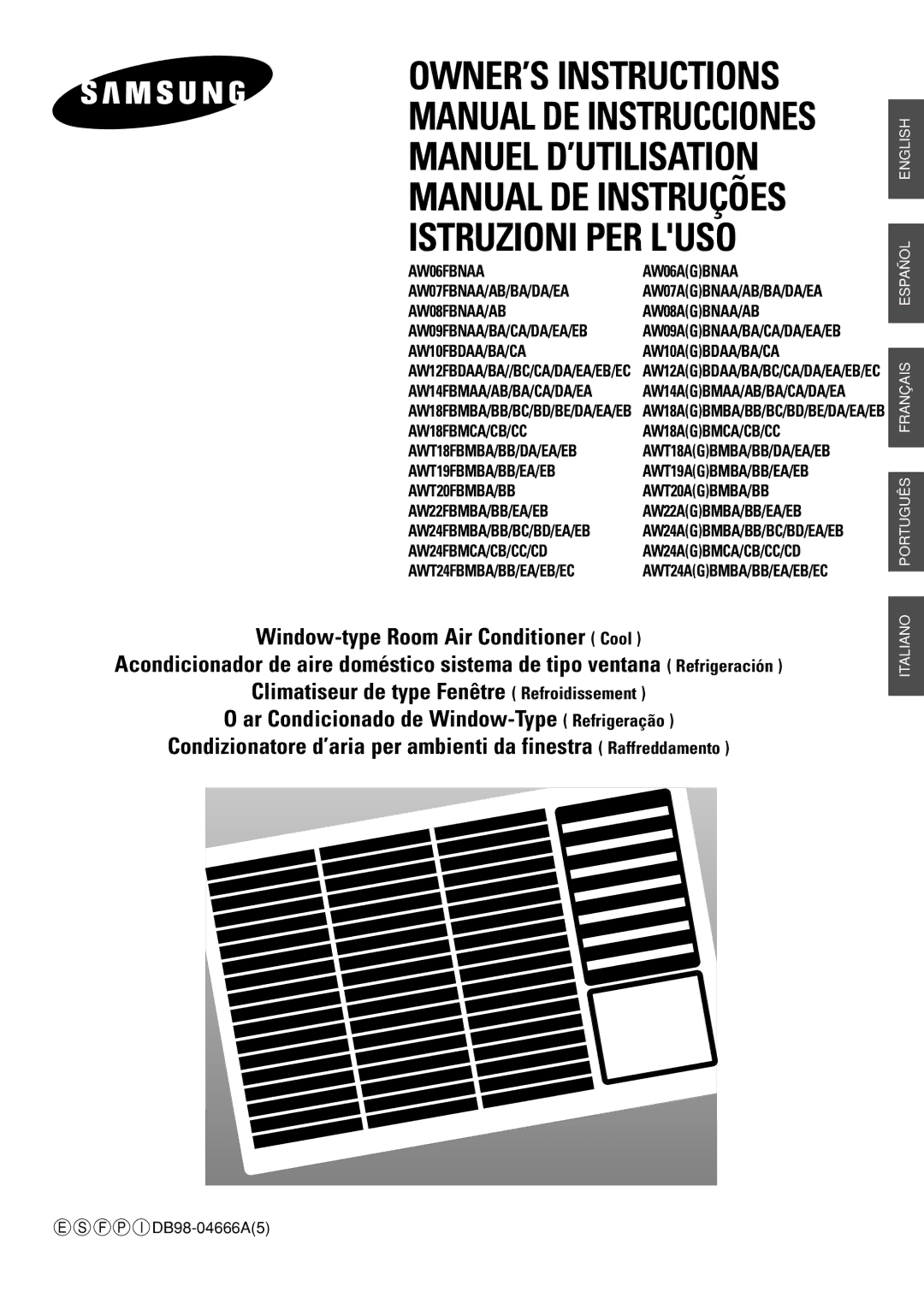 Samsung AW10FBDAA/BA/CA, AW09FBNAA/BA/CA/DA/EA/EB, AW06FBNAA, AW07FBNAA/AB/BA/DA/EA manuel dutilisation OWNER’S Instructions 