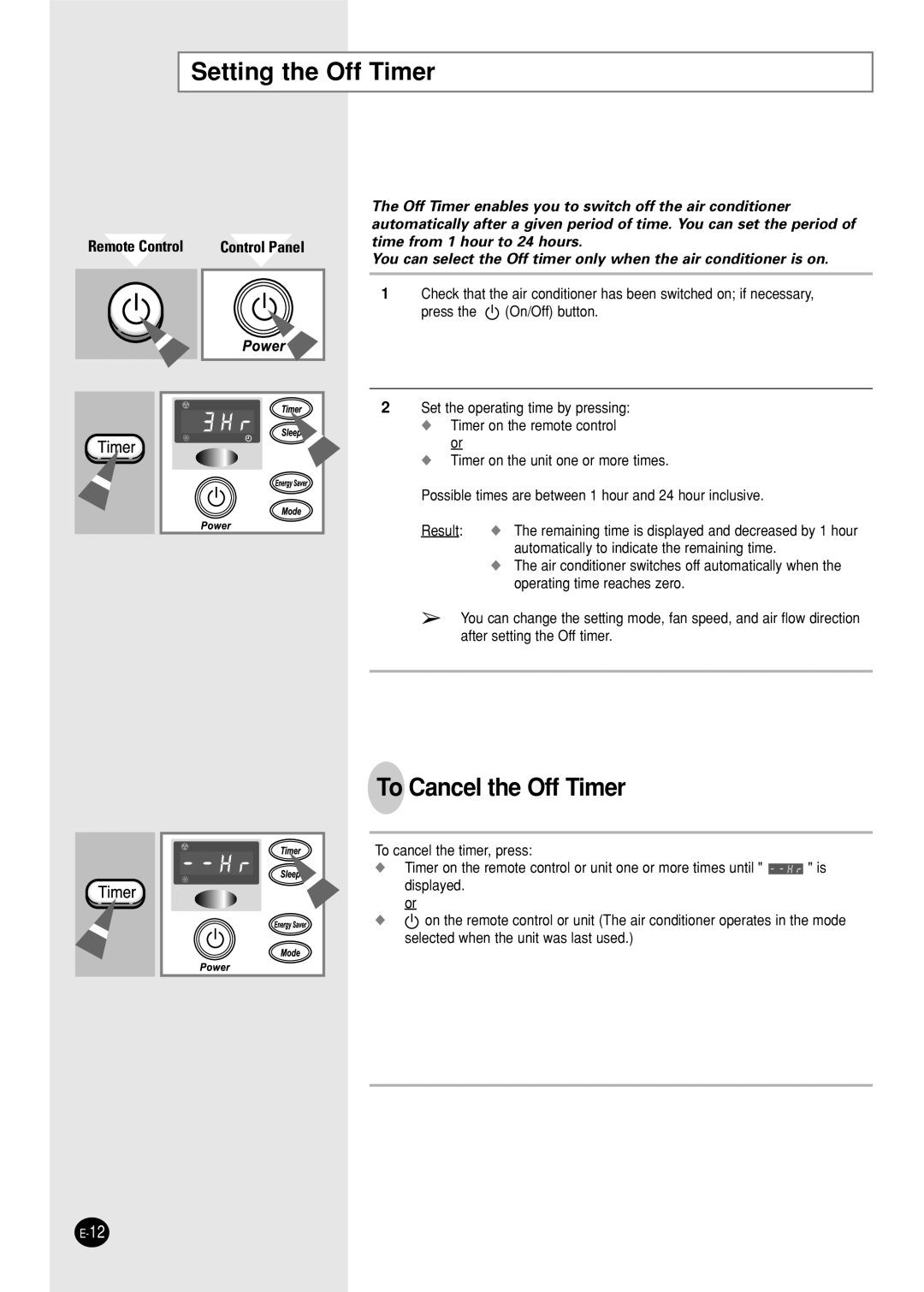 Samsung AW10FBDAA, AW18FBMCA, AWT20FBMBA manuel dutilisation Setting the Off Timer, To Cancel the Off Timer 