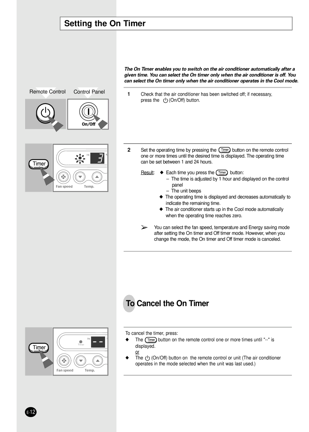 Samsung AW1201B, AW1801B, AW1001B, AW0801B manual Setting the On Timer, To Cancel the On Timer 