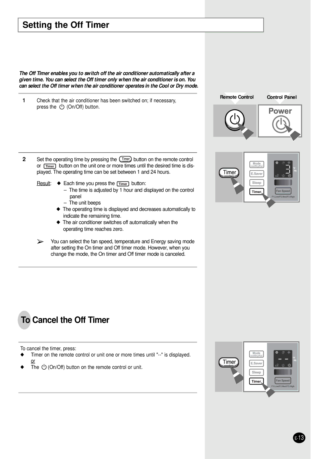 Samsung AW0805B, AW1203B, AW1403B, AW2404B, AW1809B, AW2406B, AW1805B, AW1803B Setting the Off Timer, To Cancel the Off Timer 