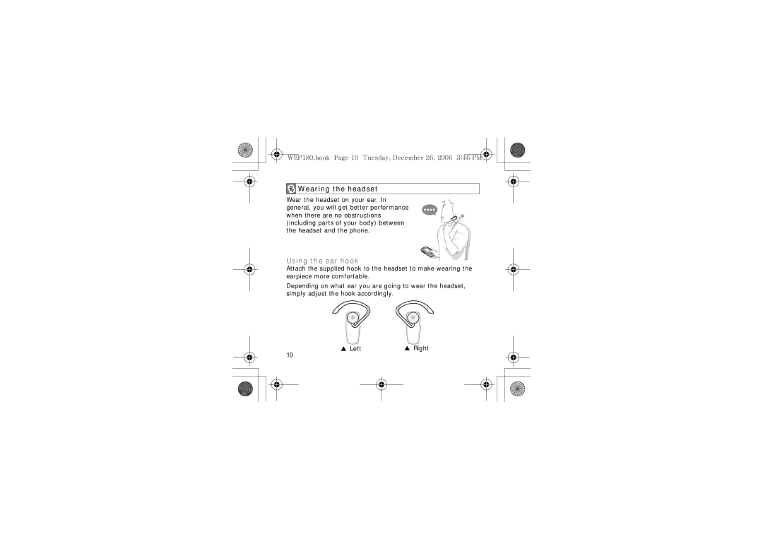 Samsung AWEP180EBECXET Wearing the headset, Using the ear hook, WEP180.book Page 10 Tuesday, December 26, 2006 346 PM 