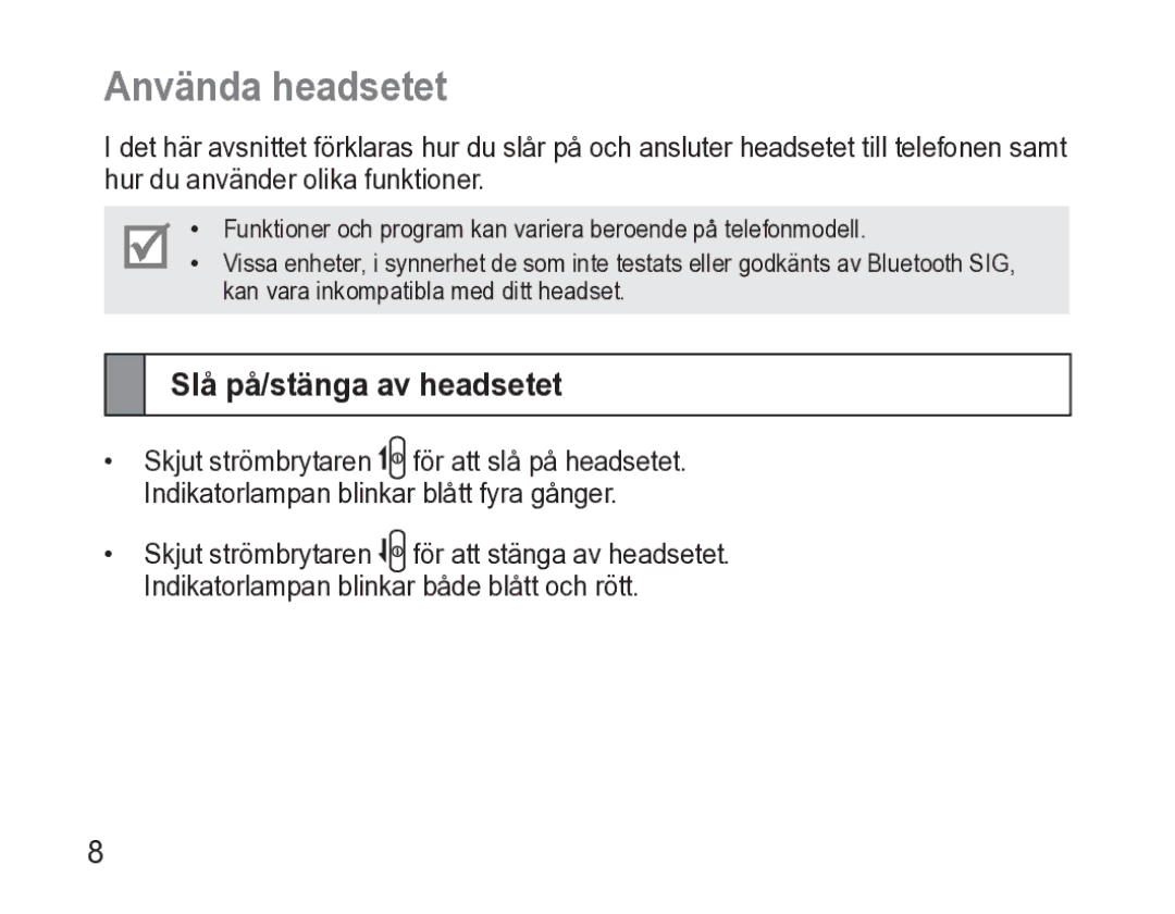 Samsung AWEP470EBECXEE manual Använda headsetet, Slå på/stänga av headsetet 