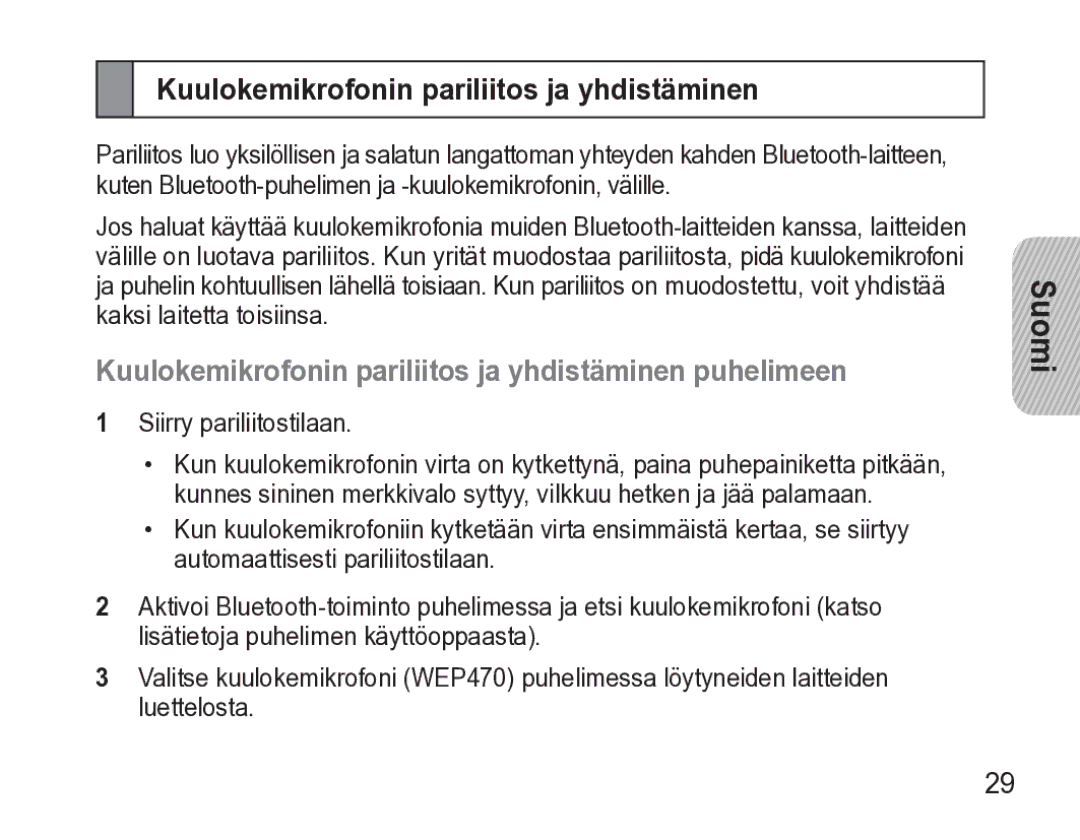 Samsung AWEP470EBECXEE manual Kuulokemikrofonin pariliitos ja yhdistäminen 