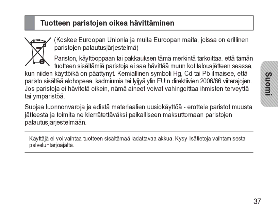 Samsung AWEP470EBECXEE manual Tuotteen paristojen oikea hävittäminen 