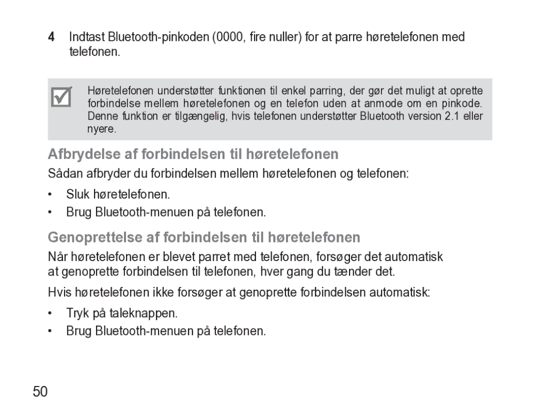 Samsung AWEP470EBECXEE manual Afbrydelse af forbindelsen til høretelefonen, Genoprettelse af forbindelsen til høretelefonen 