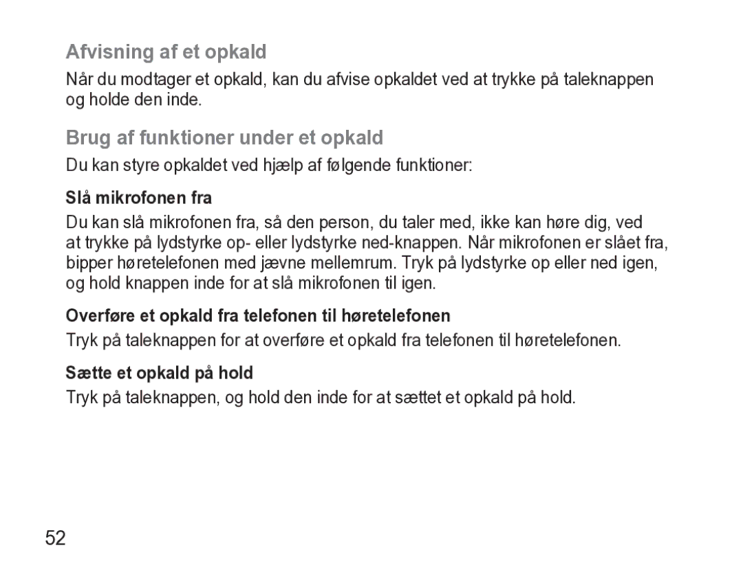 Samsung AWEP470EBECXEE manual Afvisning af et opkald, Brug af funktioner under et opkald, Slå mikrofonen fra 