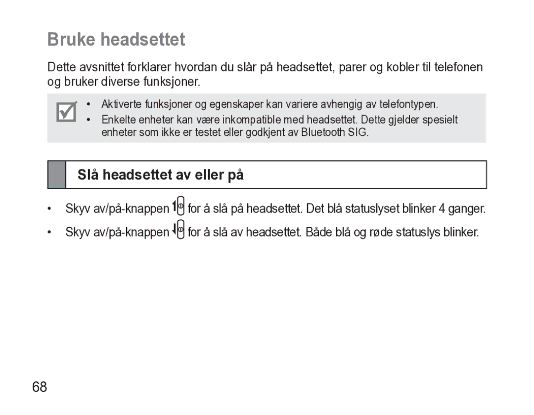 Samsung AWEP470EBECXEE manual Bruke headsettet, Slå headsettet av eller på 