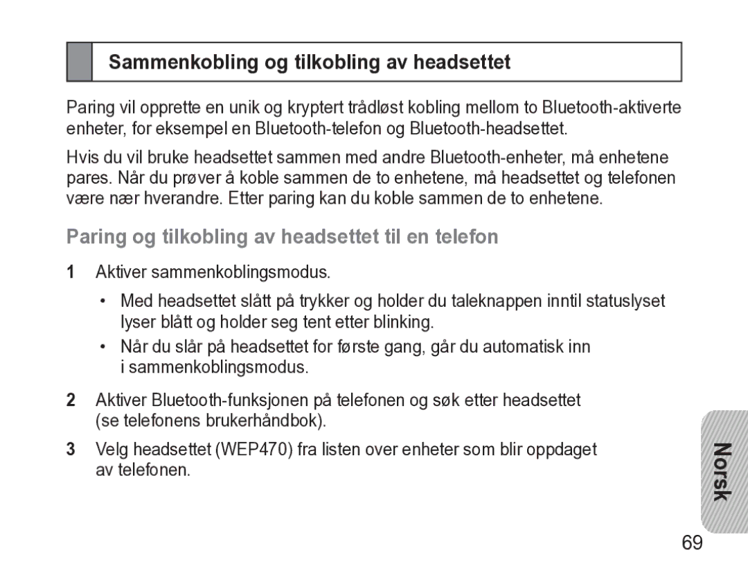 Samsung AWEP470EBECXEE manual Sammenkobling og tilkobling av headsettet, Paring og tilkobling av headsettet til en telefon 