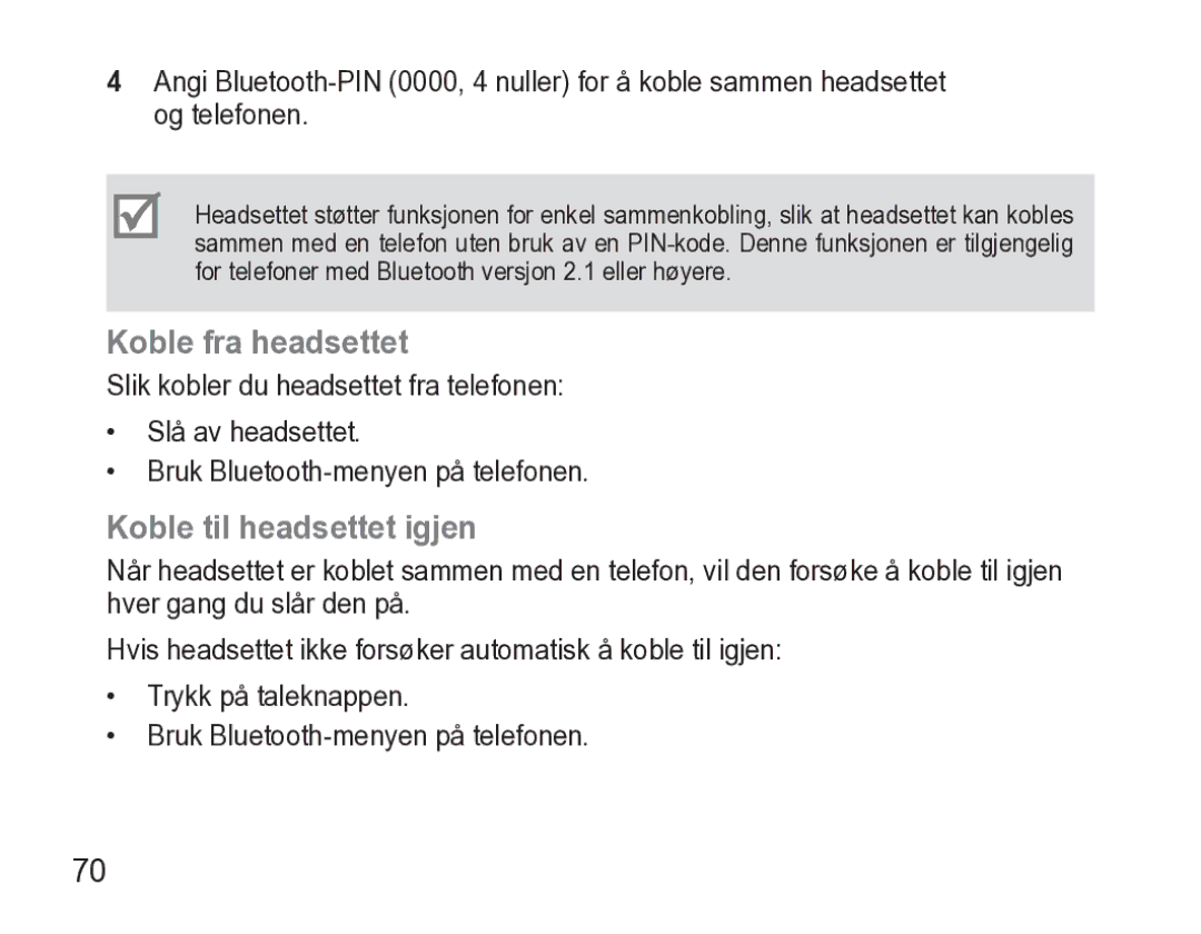Samsung AWEP470EBECXEE manual Koble fra headsettet, Koble til headsettet igjen 