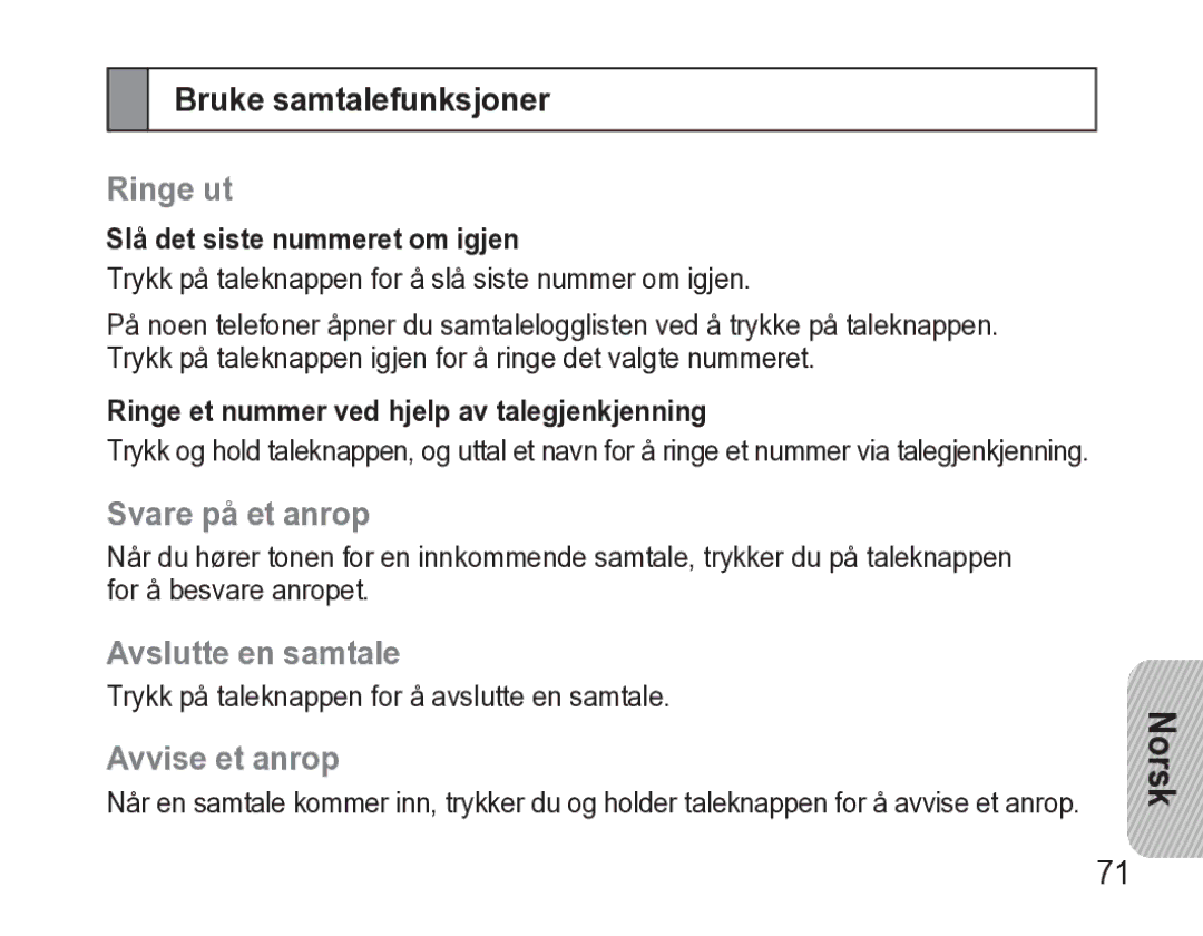 Samsung AWEP470EBECXEE manual Bruke samtalefunksjoner, Ringe ut, Svare på et anrop, Avslutte en samtale, Avvise et anrop 