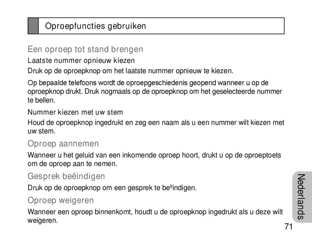 Samsung AWEP470EBECXEH manual Oproepfuncties gebruiken, Een oproep tot stand brengen, Oproep aannemen, Gesprek beëindigen 