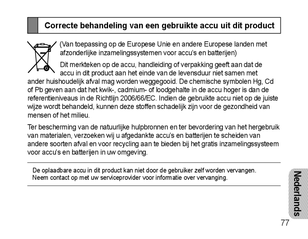 Samsung AWEP475EBECFOP, AWEP470EBECXEF, AWEP470EBECXET manual Correcte behandeling van een gebruikte accu uit dit product 