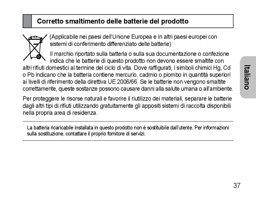 Samsung AWEP470EBECFOP, AWEP470EBECXET, AWEP475EBECFOP manual Corretto smaltimento delle batterie del prodotto 