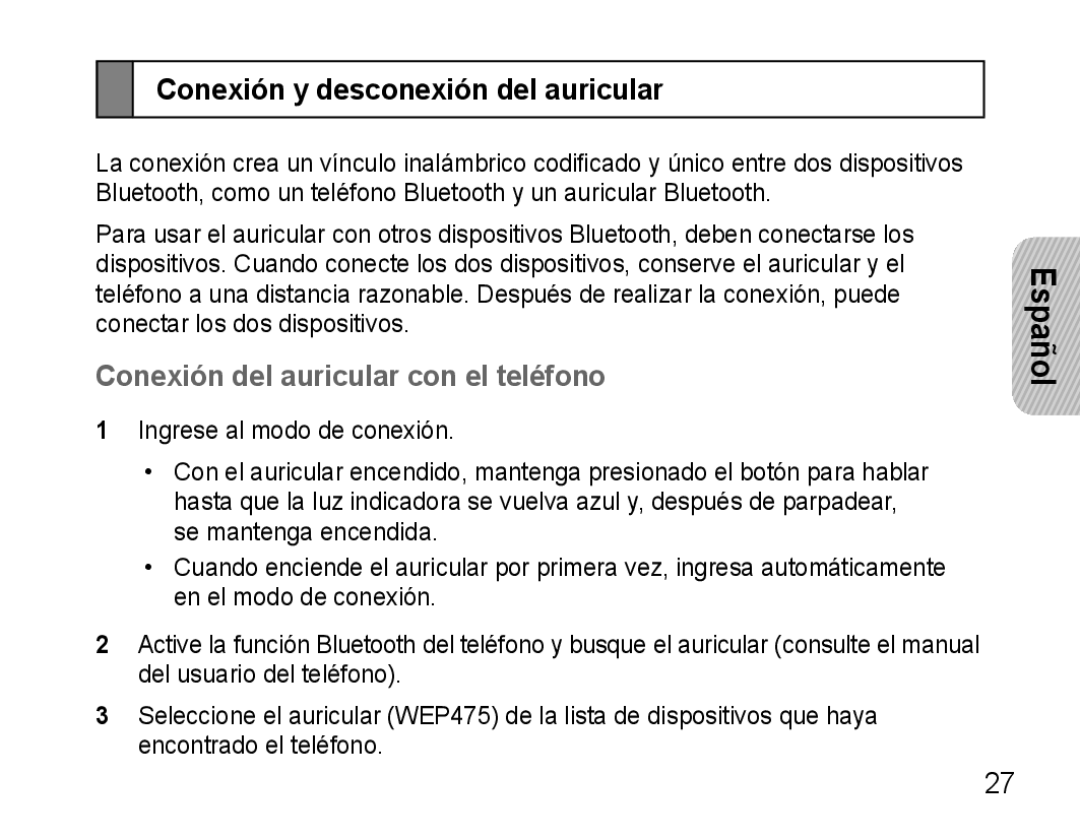 Samsung AWEP475ESECEUR, AWEP475ESECXET manual Conexión y desconexión del auricular, Conexión del auricular con el teléfono 