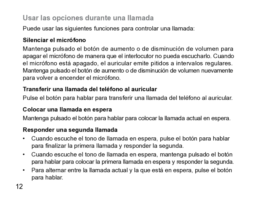 Samsung AWEP475ESECXET manual Usar las opciones durante una llamada, Silenciar el micrófono, Colocar una llamada en espera 