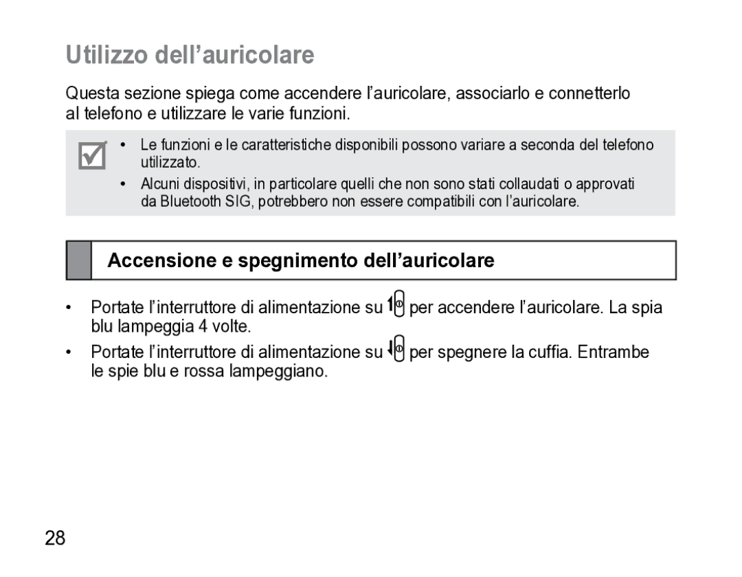 Samsung AWEP475ESECXET manual Utilizzo dell’auricolare, Accensione e spegnimento dell’auricolare 