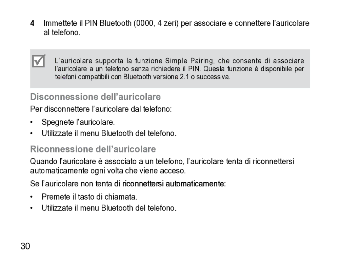 Samsung AWEP475ESECXET manual Disconnessione dell’auricolare, Riconnessione dell’auricolare 