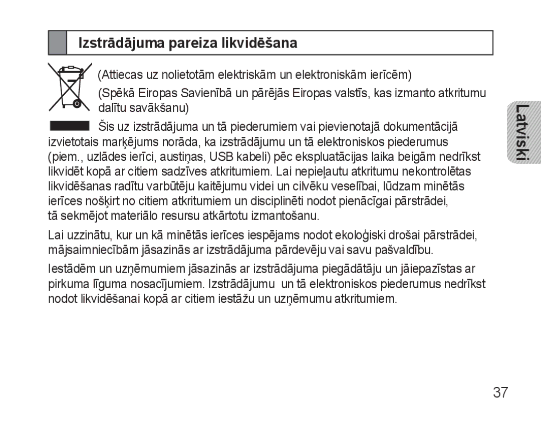 Samsung AWEP570VBECSER manual Izstrādājuma pareiza likvidēšana, Tā sekmējot materiālo resursu atkārtotu izmantošanu 