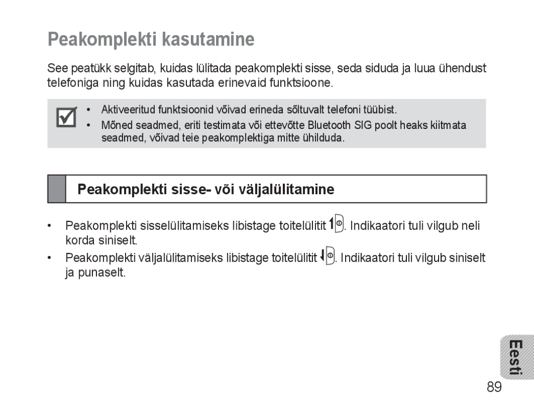 Samsung AWEP570VBECSER manual Peakomplekti kasutamine, Peakomplekti sisse- või väljalülitamine, Eesti 