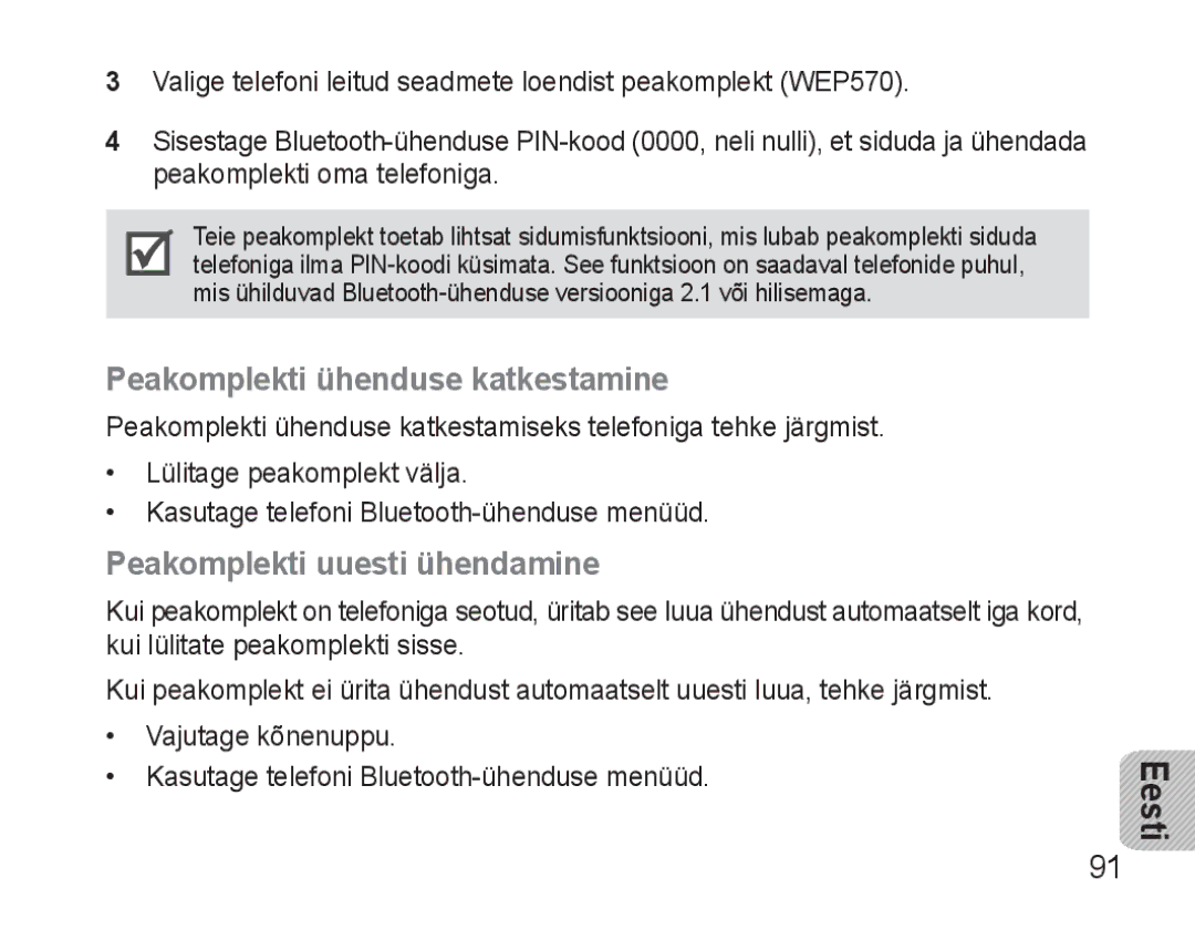 Samsung AWEP570VBECSER manual Peakomplekti ühenduse katkestamine, Peakomplekti uuesti ühendamine 