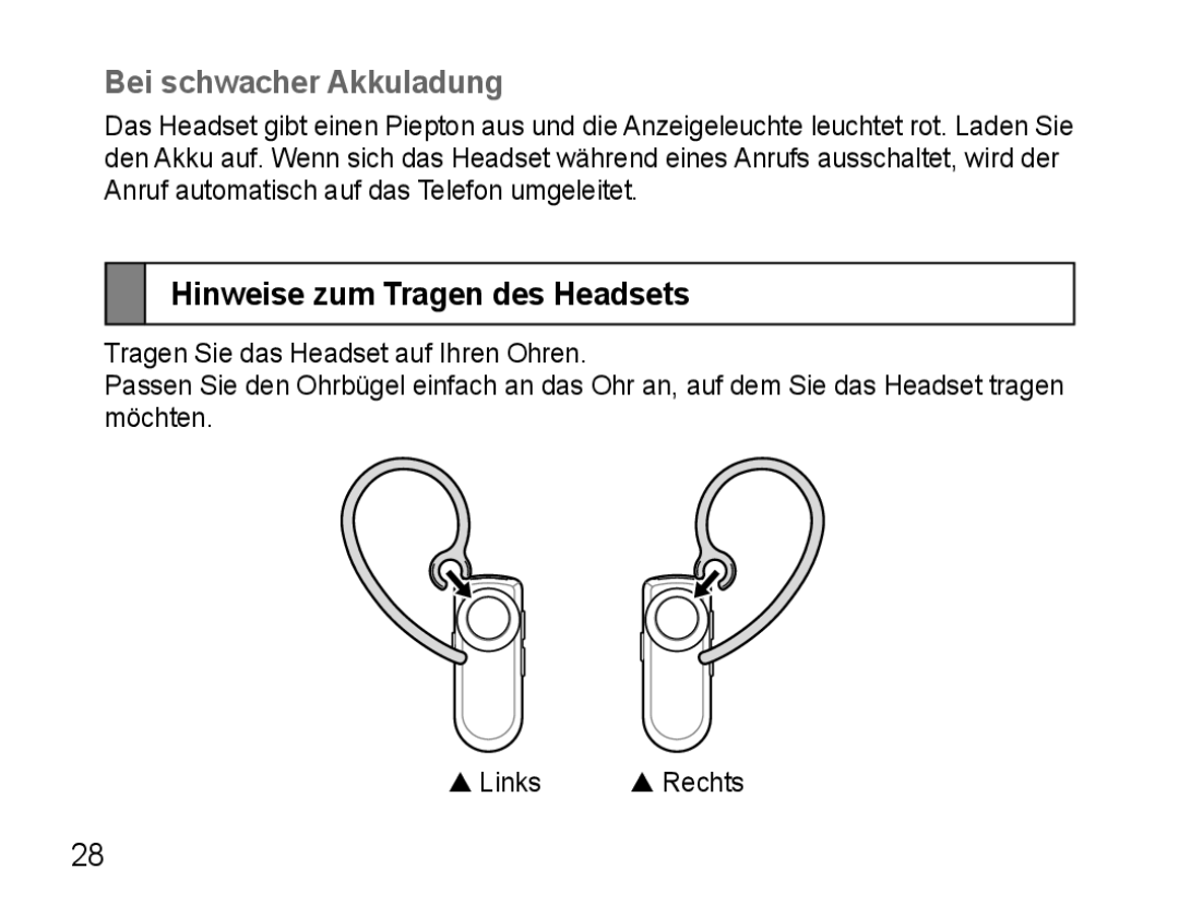 Samsung AWEP570VBECSER, AWEP570VBECXEF, AWEP570EBECXEF manual Bei schwacher Akkuladung, Hinweise zum Tragen des Headsets 