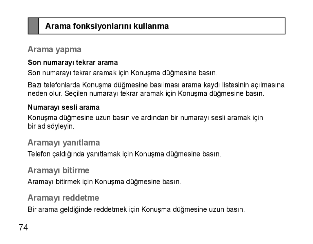 Samsung AWEP570EBECXEF Arama fonksiyonlarını kullanma, Arama yapma, Aramayı yanıtlama, Aramayı bitirme, Aramayı reddetme 