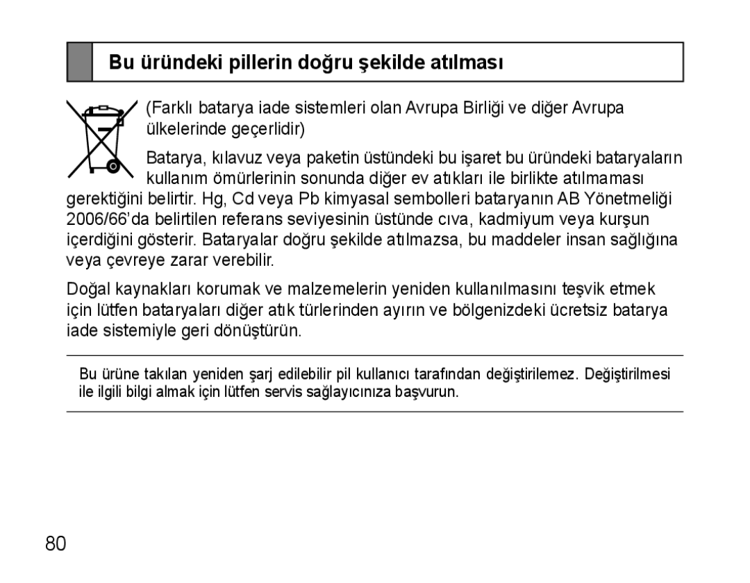 Samsung AWEP570VBECSER, AWEP570VBECXEF, AWEP570EBECXEF, AWEP570VBECXEH manual Bu üründeki pillerin doğru şekilde atılması 