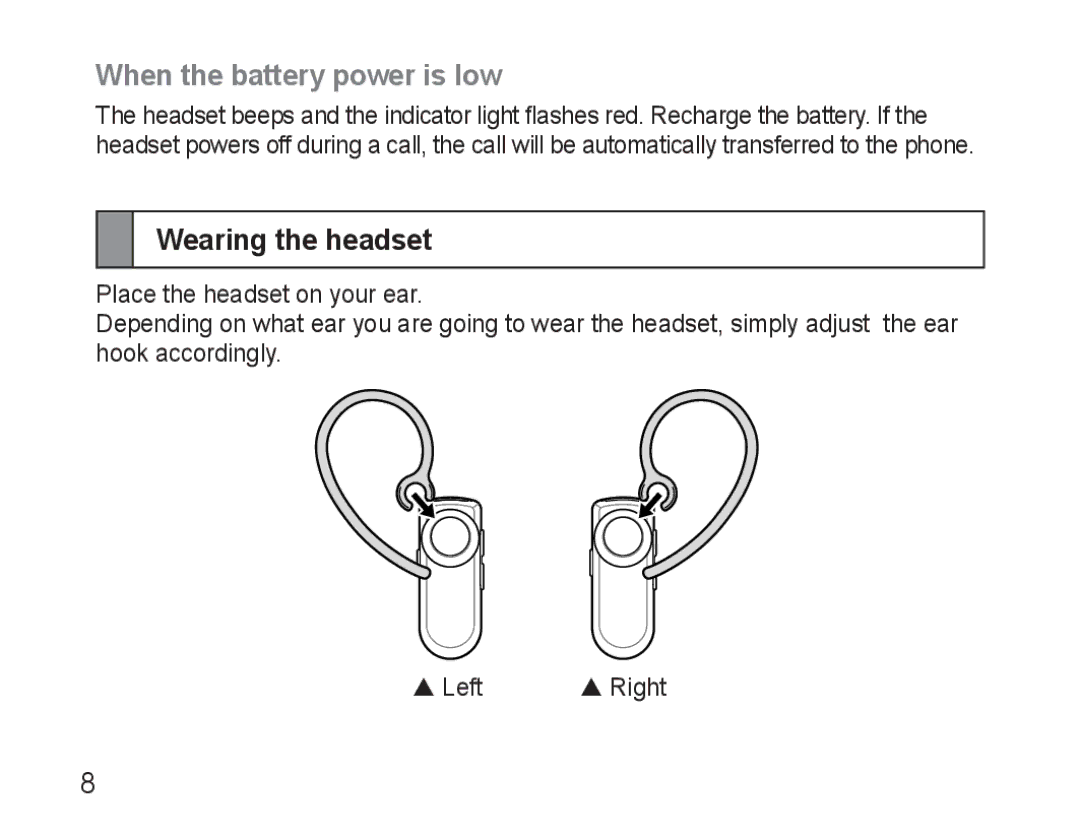 Samsung AWEP570VBECSER, AWEP570VBECXEF, AWEP570EBECXEF, AWEP570VBECXEH When the battery power is low, Wearing the headset 