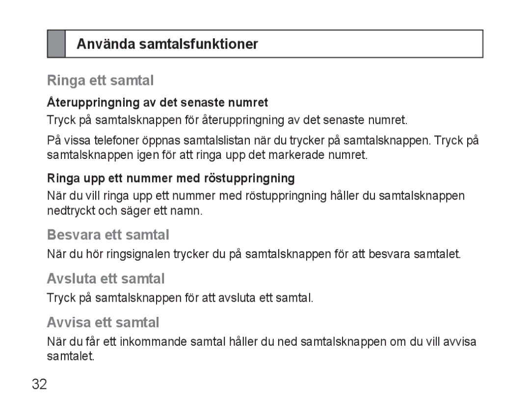 Samsung AWEP570VBECSER, AWEP570VBECXEF Använda samtalsfunktioner, Ringa ett samtal, Besvara ett samtal, Avsluta ett samtal 