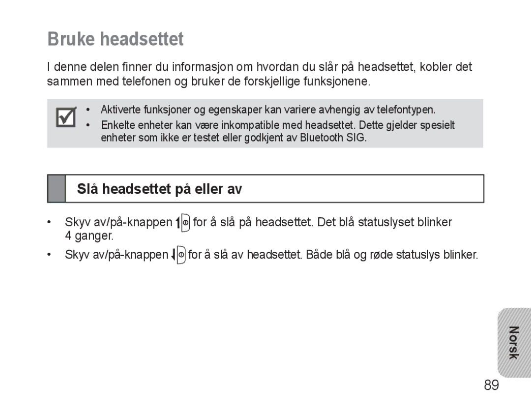 Samsung AWEP570VBECXEF, AWEP570EBECXEF, AWEP570VBECXEH, AWEP570VBECSER manual Bruke headsettet, Slå headsettet på eller av 