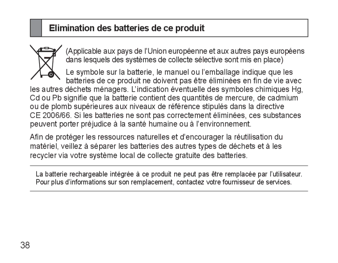 Samsung AWEP570EBECXEF, AWEP570VBECXEF, AWEP570VBECXEH, AWEP570VBECSER manual Elimination des batteries de ce produit 