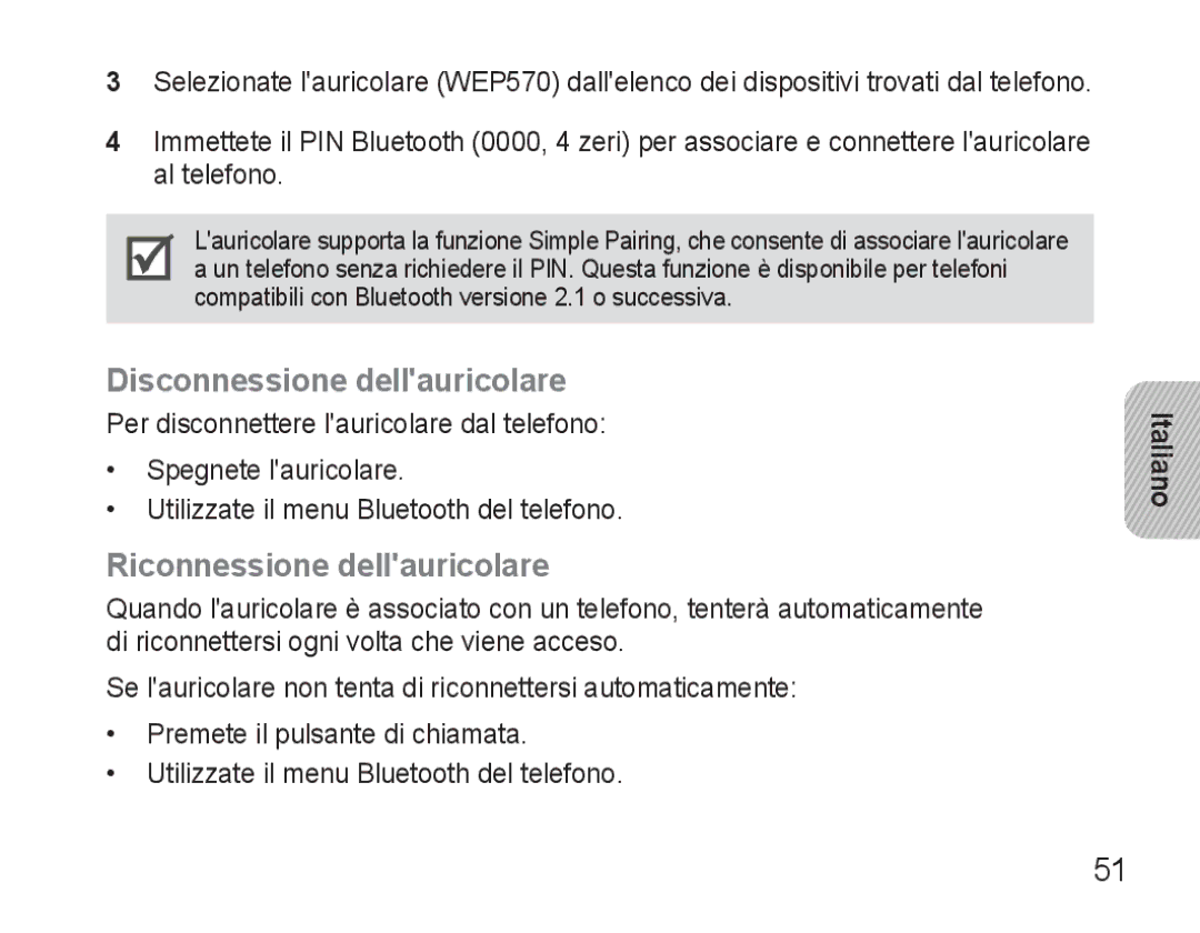 Samsung AWEP570VBECXEH, AWEP570VBECXEF, AWEP570EBECXEF manual Disconnessione dellauricolare, Riconnessione dellauricolare 