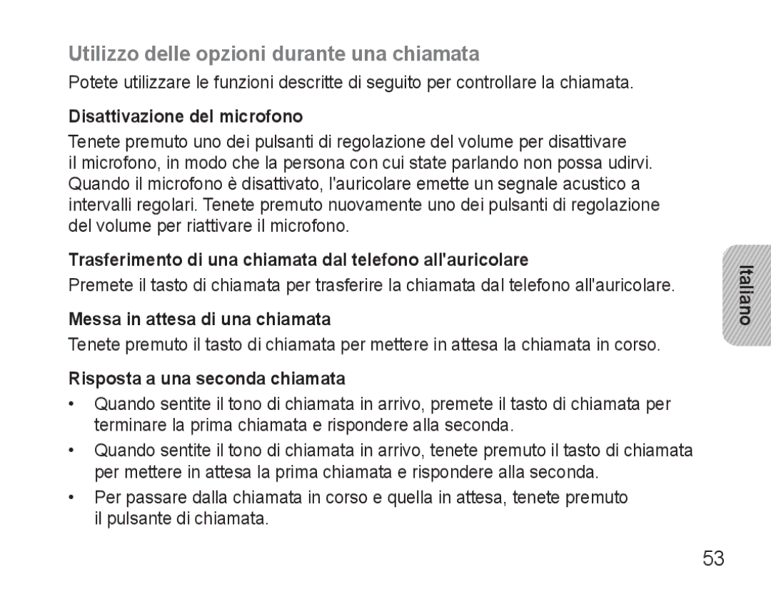 Samsung AWEP570VBECXEF, AWEP570EBECXEF manual Utilizzo delle opzioni durante una chiamata, Disattivazione del microfono 