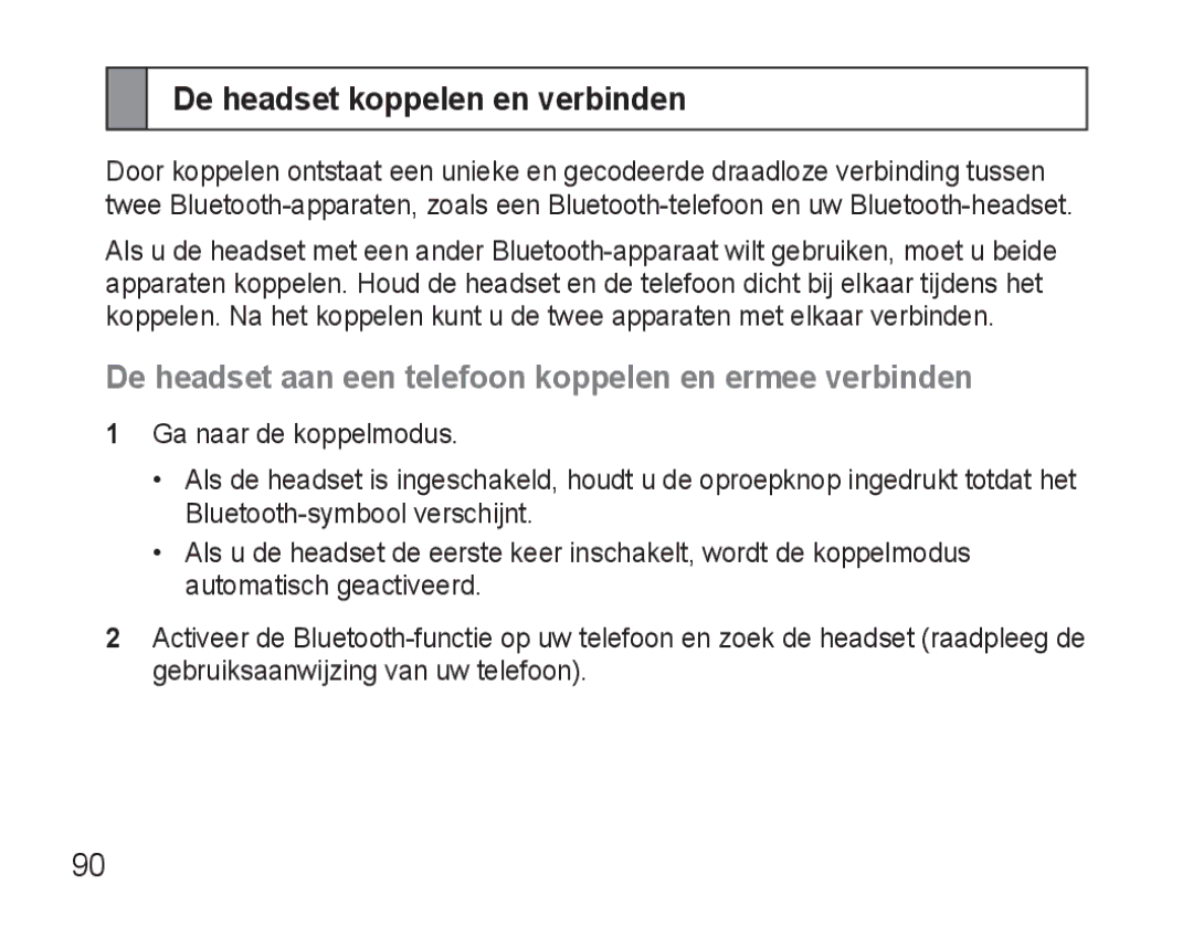 Samsung AWEP570EBECXEF manual De headset koppelen en verbinden, De headset aan een telefoon koppelen en ermee verbinden 